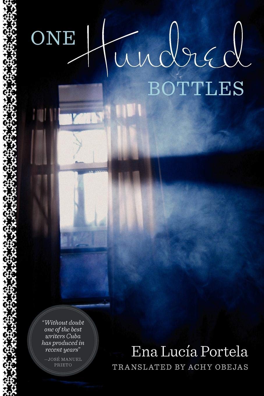 One Hundred Bottles / Cien Botellas en una Pared