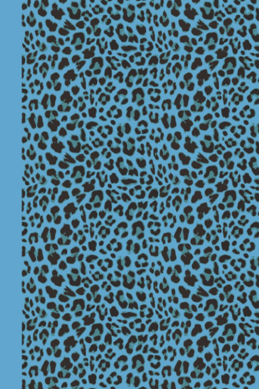 Sketchbook: Animal Print (Blue Leopard) 6x9 - BLANK JOURNAL WITH NO LINES - Journal notebook with unlined pages for drawing and writing on blank paper (Animal Print Sketchbook Series)