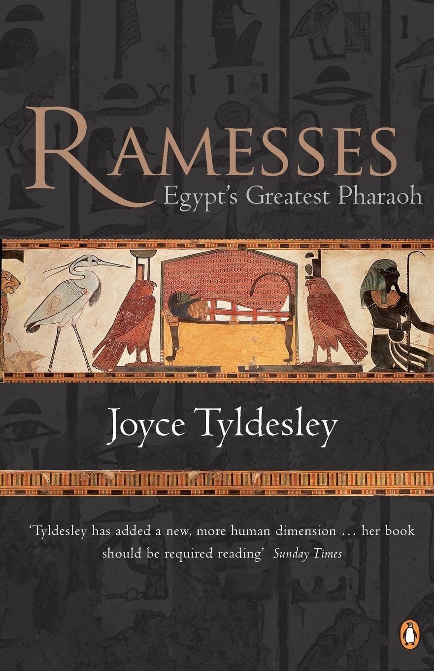 Ramesses: Egypt's Greatest Pharaoh