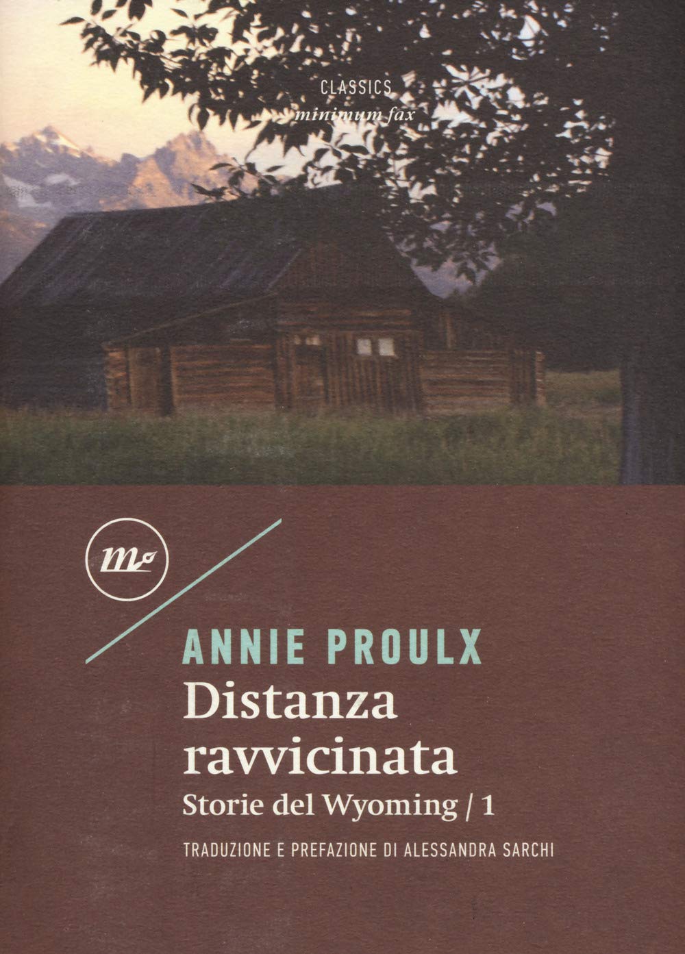 Distanza Ravvicinata. Storie Del Wyoming (Vol. 1) - 4