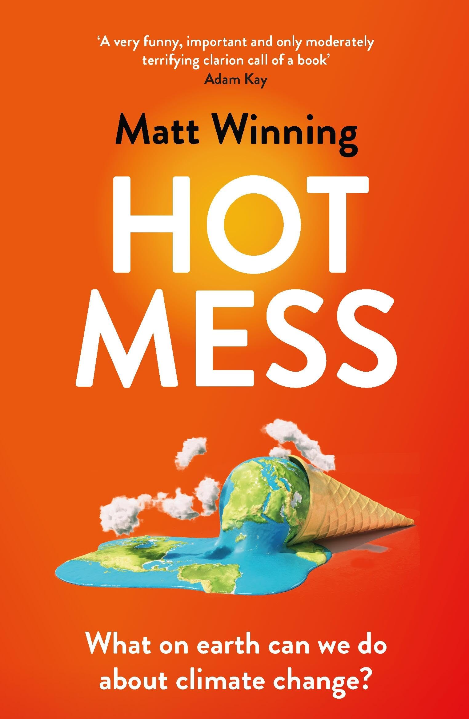 Hot Mess by Matt Winning (Paperback Book)