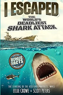 I Escaped The World's Deadliest Shark Attack: The Sinking of the USS Indianapolis, WW2