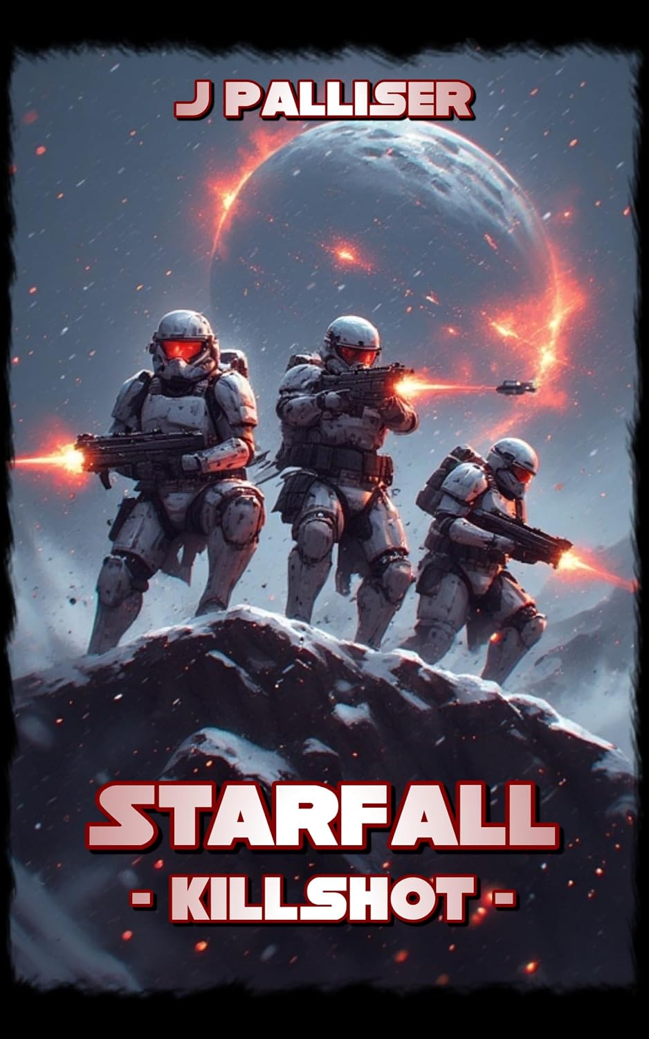 Killshot: A Starfall Novel      Kindle Edition
