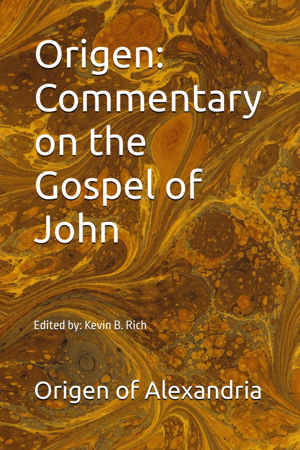 Origen: Commentary on the Gospel of John