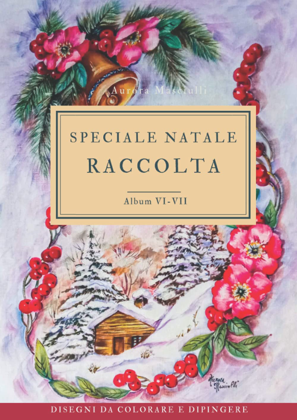 Livre de coloriage Speciale Natale : le cadeau créatif idéal