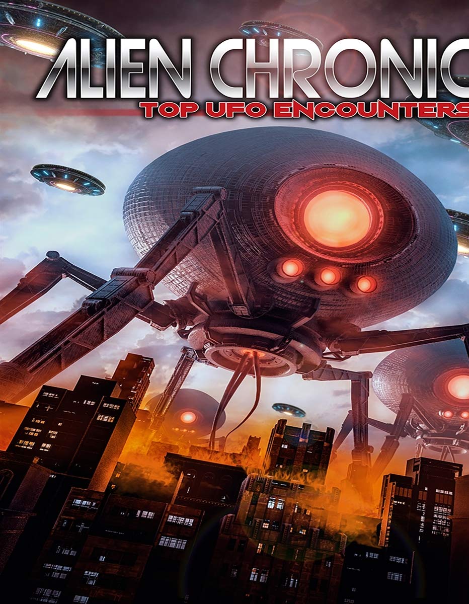 Alien Chronicles Top UFO Encounters con relatos documentados y archivos de avistamientos reales