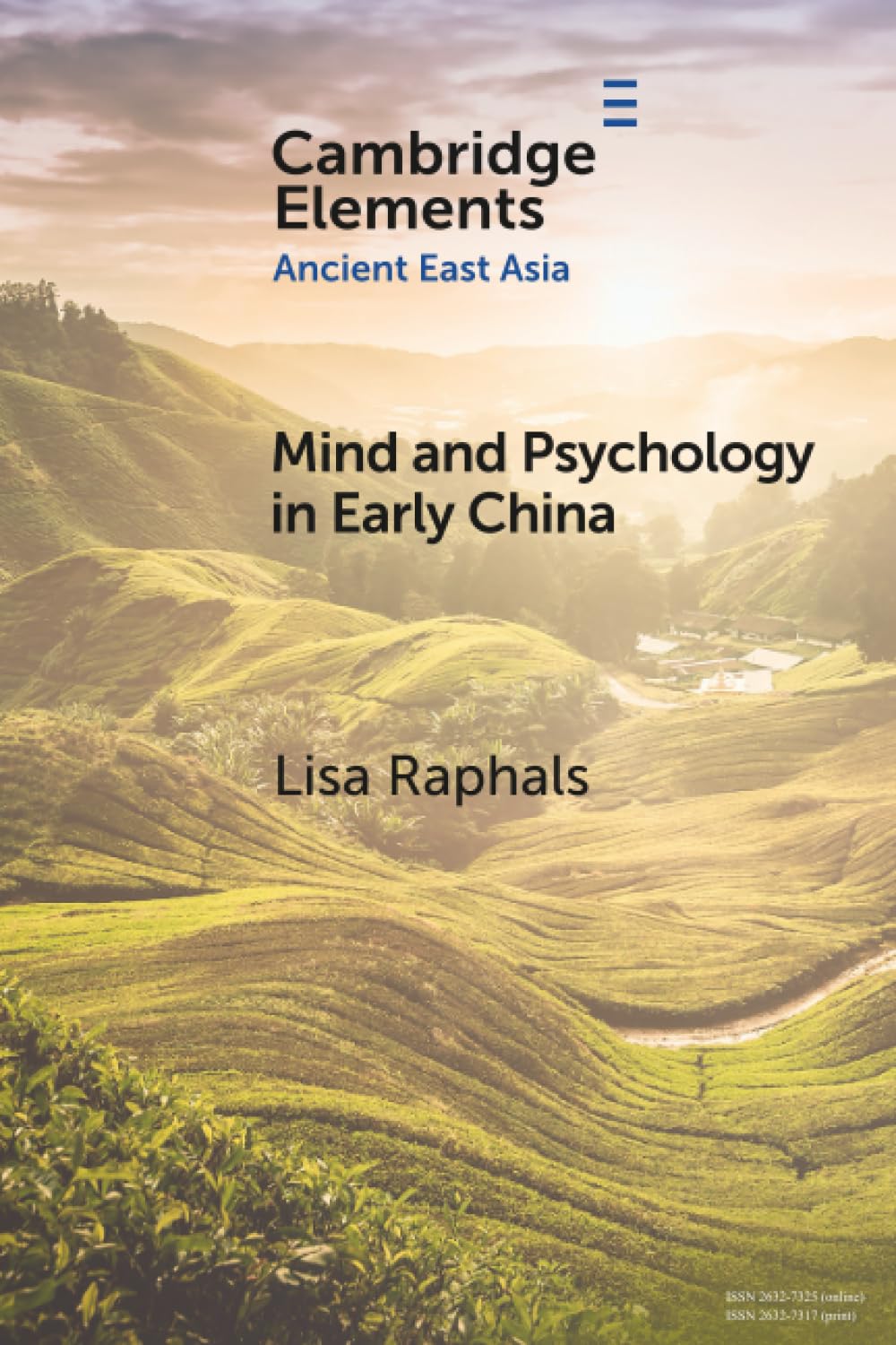 Mind and Psychology in Early China (Elements in Ancient East Asia)