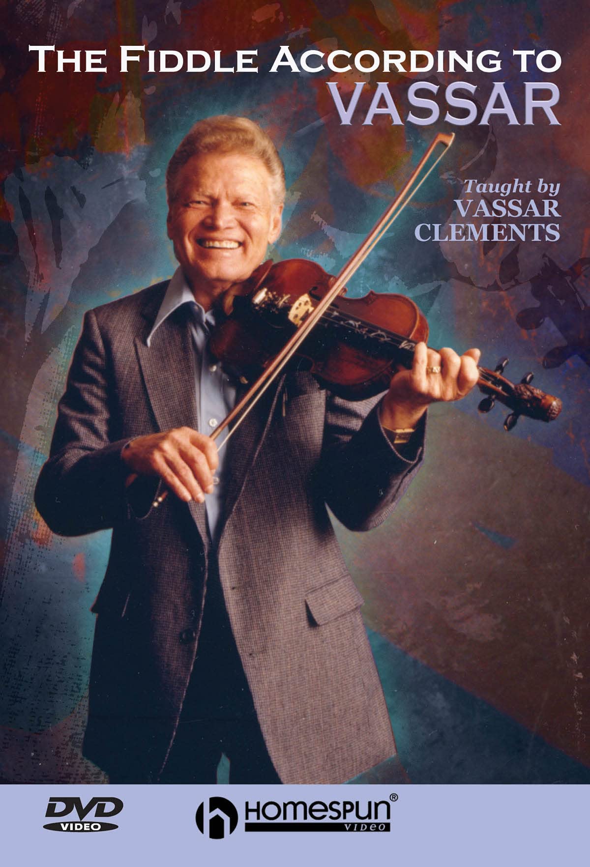 Vassar Clements: The Fiddle According To Vassar [DVD]
