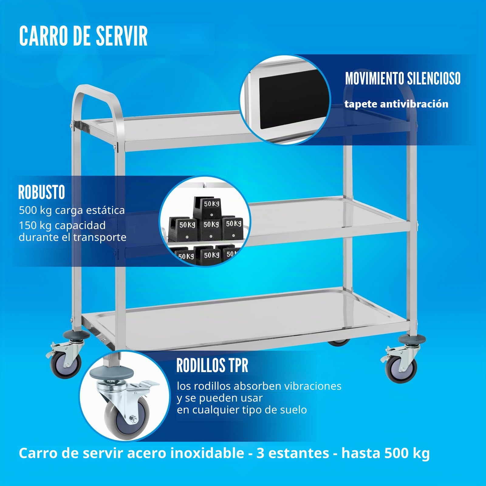 Royal Catering RCSW 3A Carro Cocina Carrito de Servicio con Ruedas (3 Bandejas, Capacidad de Carga 150 kg, Distancia Entre Las Bandejas 28,3 cm, Paragolpes) Acero INOX