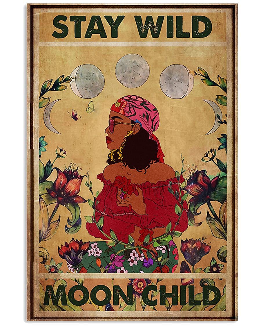 Bioprocess Girls Afro Stay Wild Moon Child Flowers Poster Metal Sign 8X12 Inches