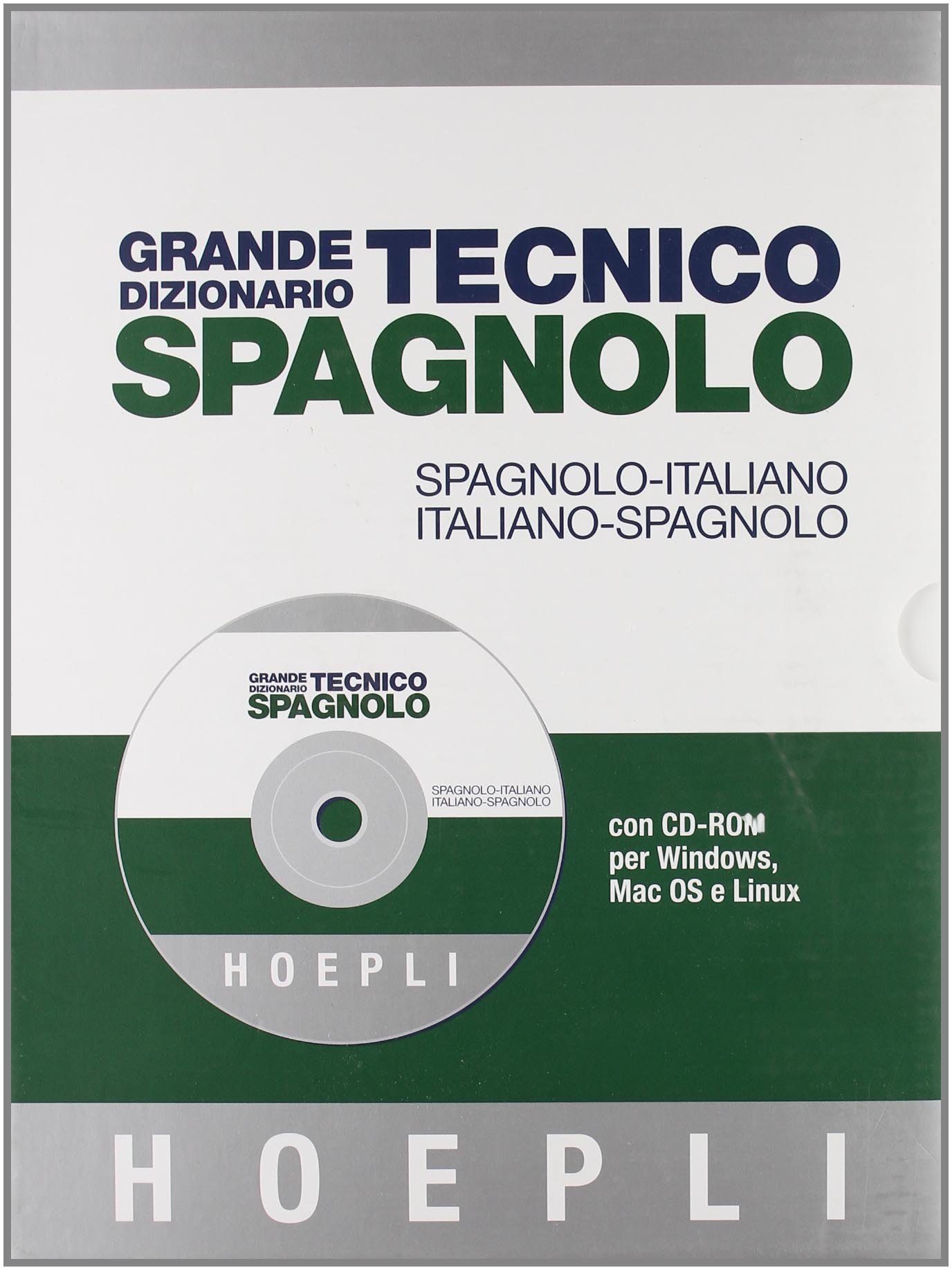 Grande dizionario tecnico spagnolo. Spagnolo-italiano, italiano-spagnolo. Ediz. bilingue. Con CD-ROM
