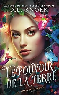 Le Pouvoir de la terre: Un conte de fées et une histoire de fantômes pour jeunes adultes