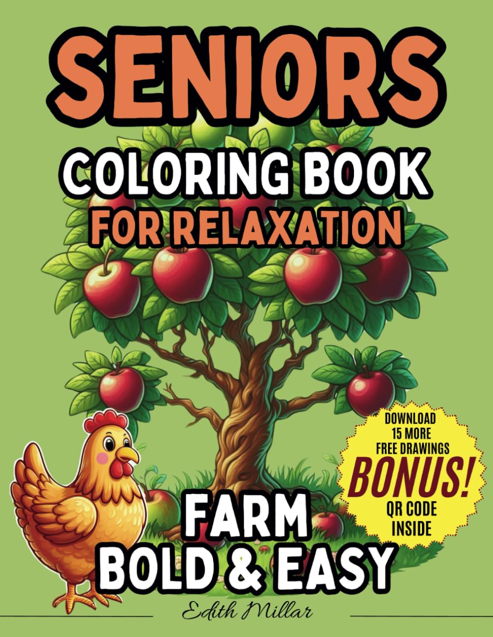 SENIORS COLORING BOOK FOR RELAXATION - FARM BOLD & EASY: Easy and Fun Activity Workbook for Seniors with Dementia, Alzheimer’s & Parkinson’s – Simple ... Print Designs for Stress Relief and Enjoyment