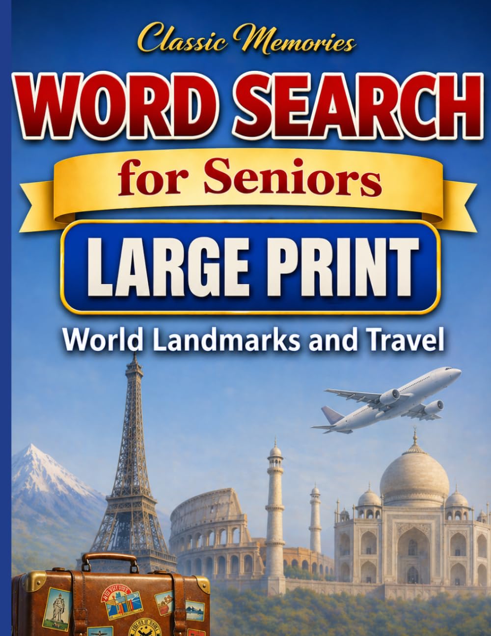 Classic Memories Word Search for Seniors - World Landmarks and Travel