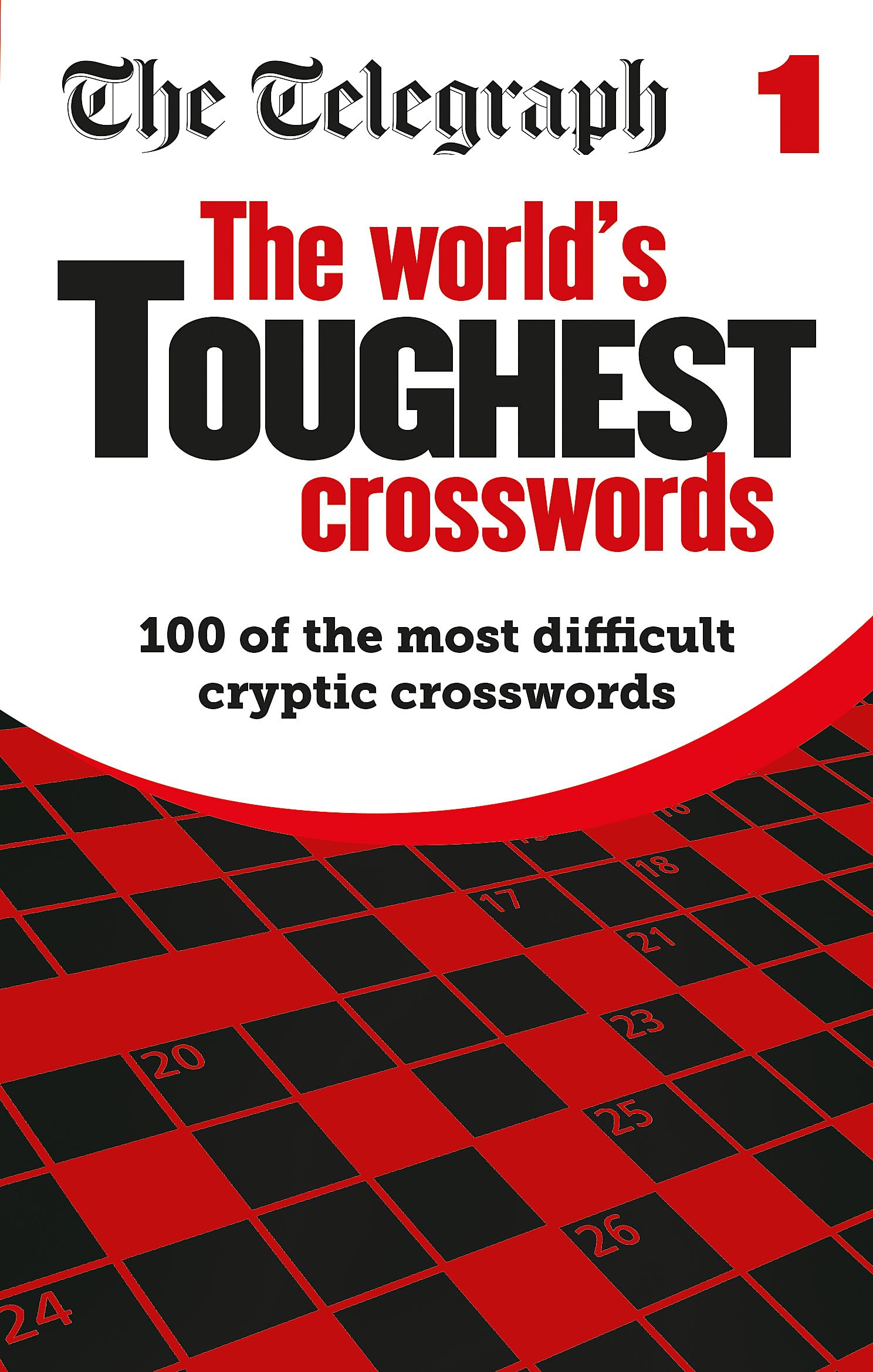 Telegraph World's Toughest Crosswords by Telegraph Media Group Ltd
