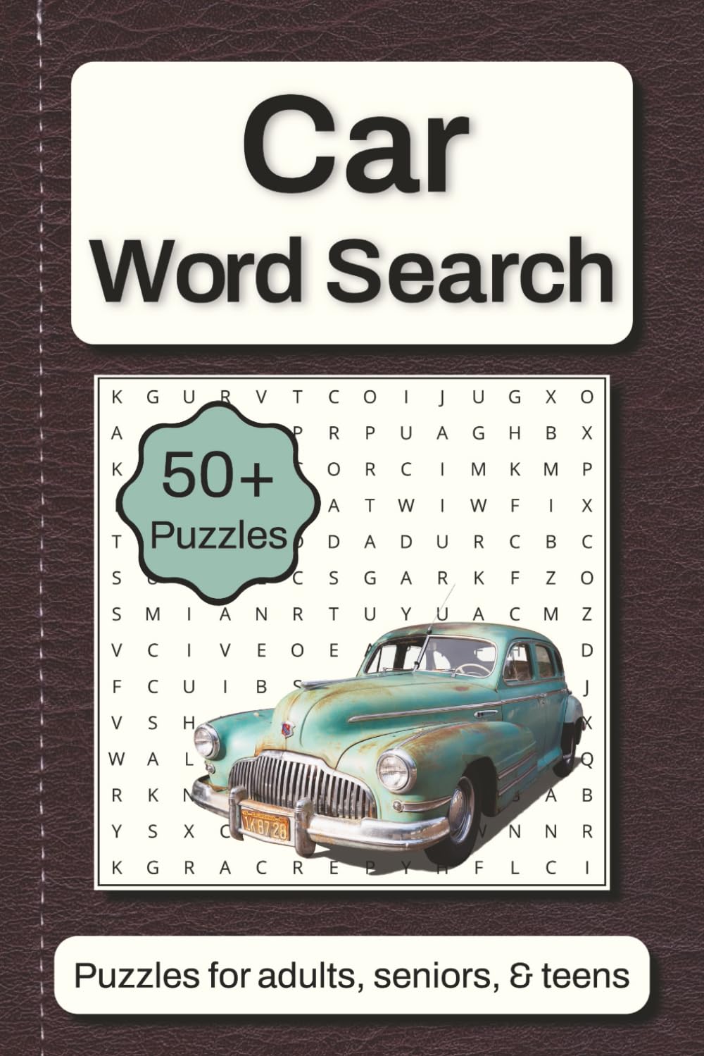 Car Word Search Puzzle Book: 50+ Word Searches with Easy to Read Print Featuring Classic Car Terms, Vehicle Types, High-Octane Racing Favorites, and ... Travel, and Fun for Car Enthusiasts