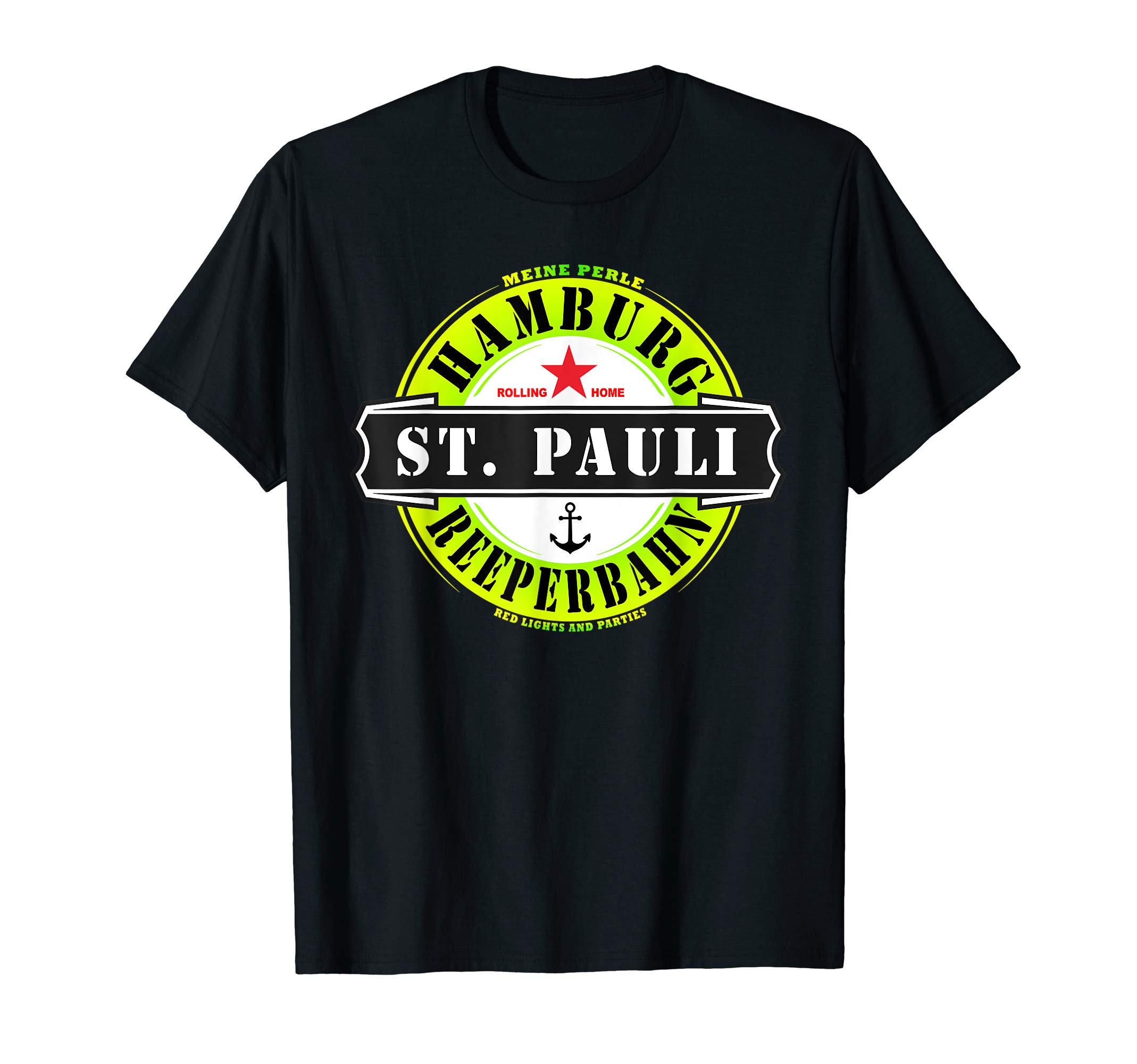 Hamburg St. Pauli Reeperbahn Red light Party Present Outfit T-Shirt