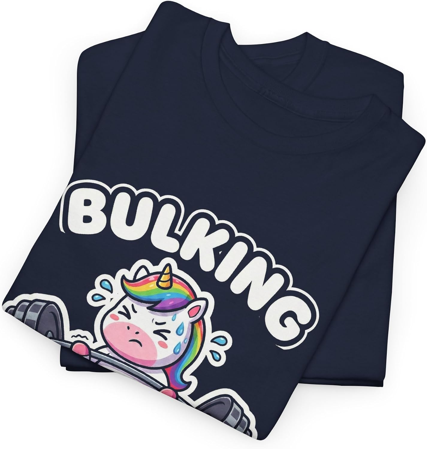 Funny Bulking Season Unicorn Weightlifting Gym Humor Graphic Workout Fitness Motivation Powerlifting Muscle Building Gains Navy