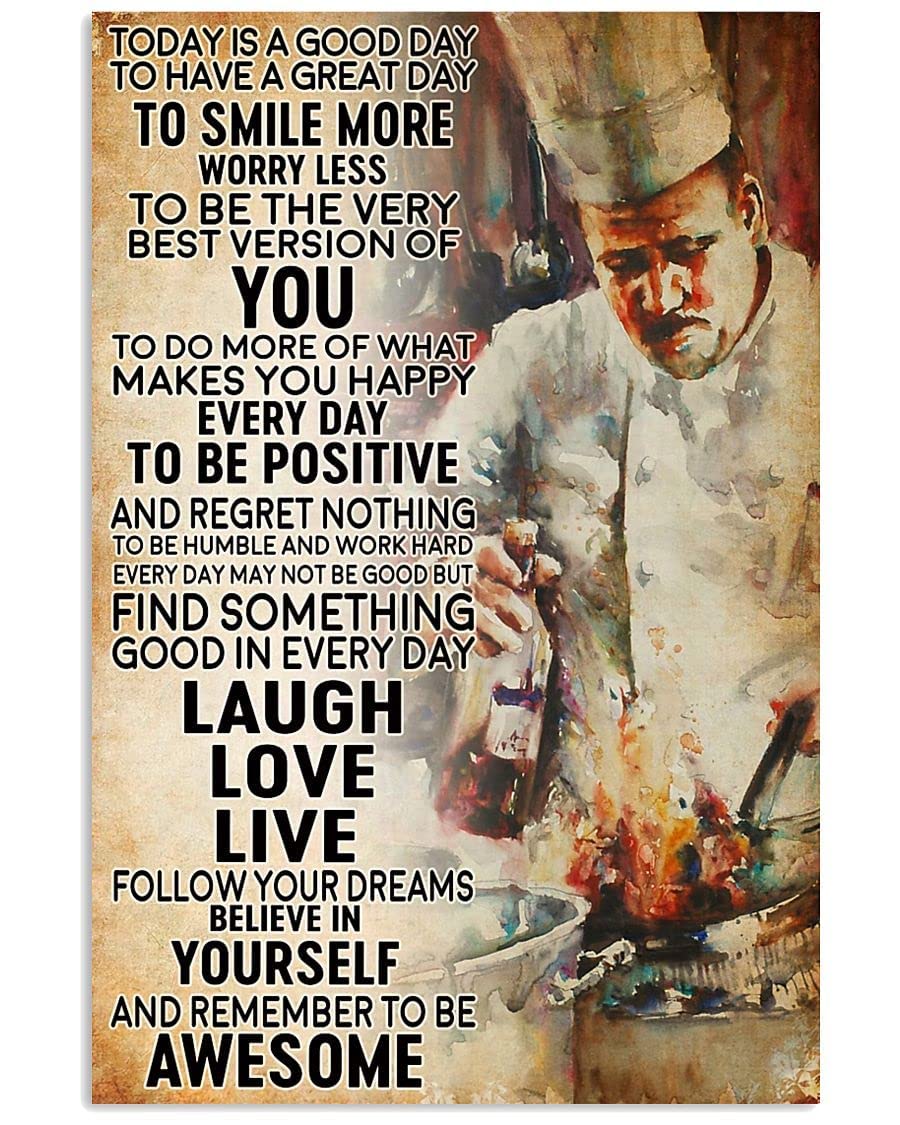Yelacecca Retro Style Metal Sign Chef Art Today Id A Good Day To Have A Great Day To Smile More Worry Less Metal Funny Retro Mural Vintage Metal Sign Poster 8X12 Inches