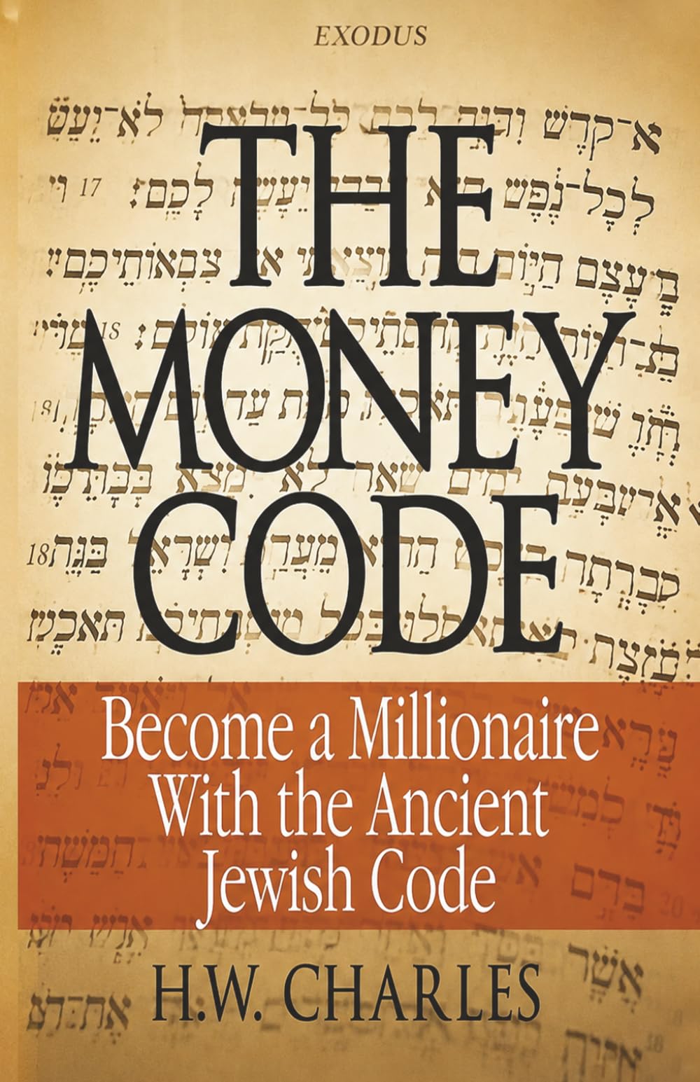 The Money Code: Become a Millionaire With the Ancient Jewish Code