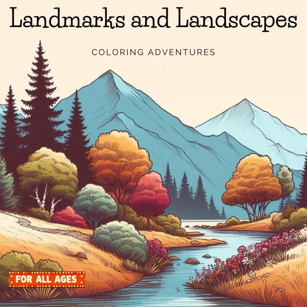 Landmarks and Landscapes: Coloring Adventures