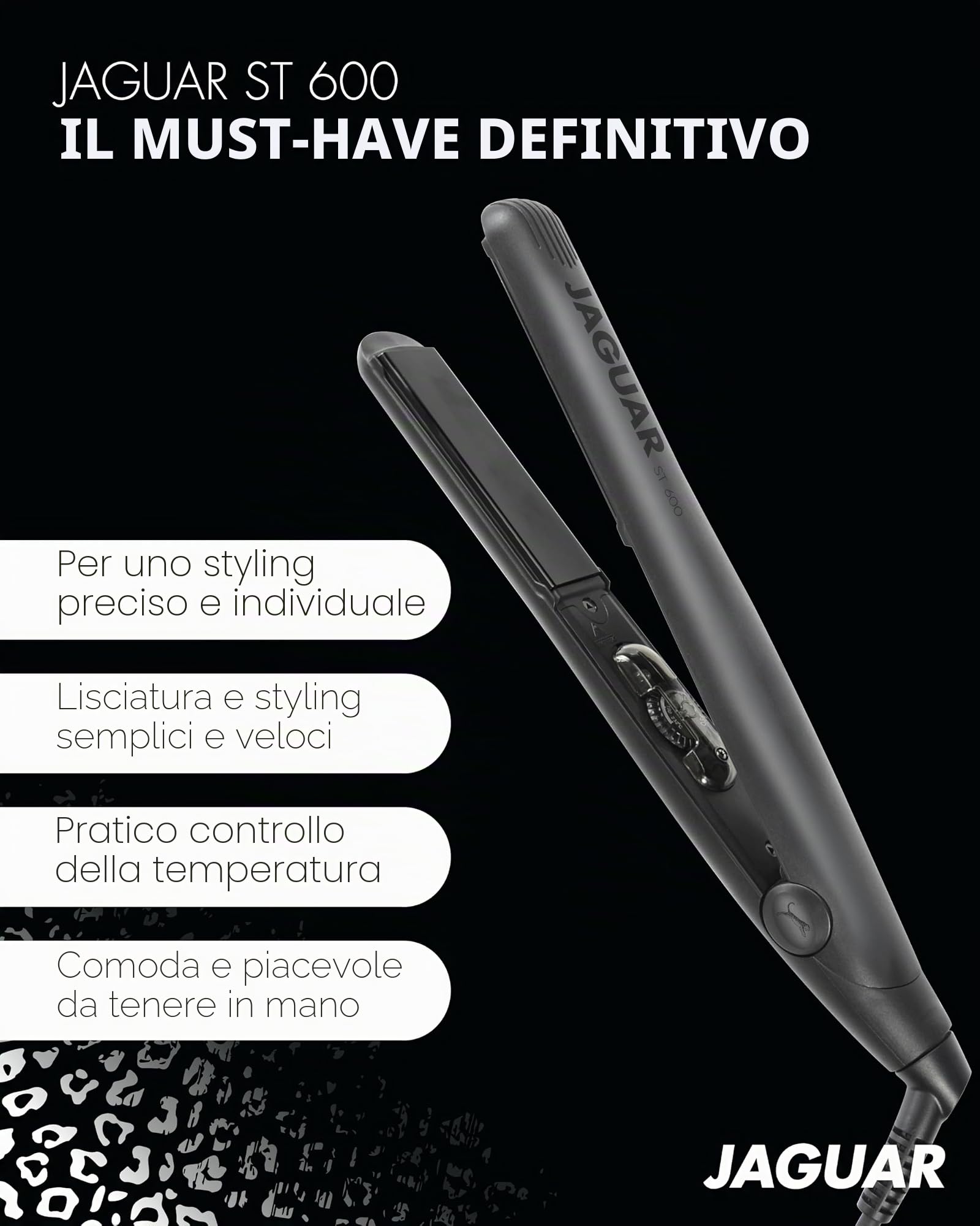 JAGUAR Piastra ST600 Black | Piastra professionale per capelli con regolazione continua della temperatura | Piastre riscaldanti arrotondate e a molla | da un professionista per te