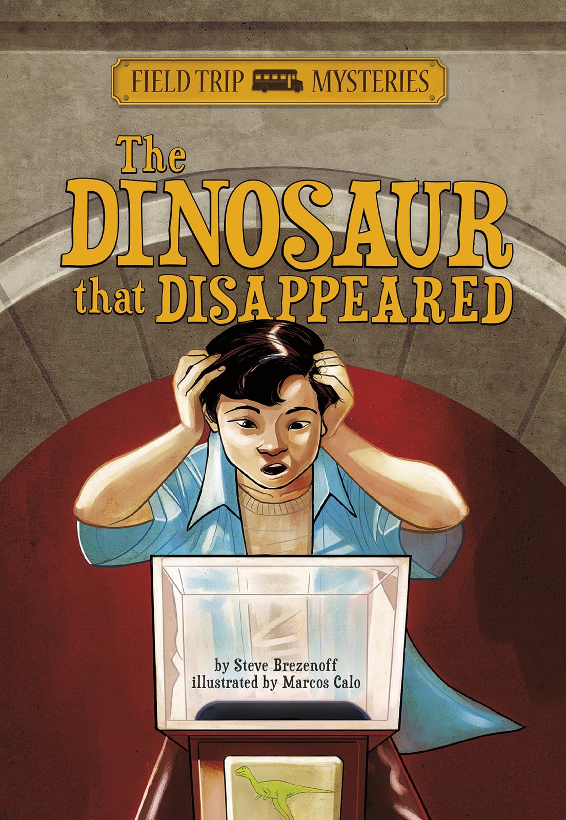 The Dinosaur that Disappeared (Field Trip Mysteries)