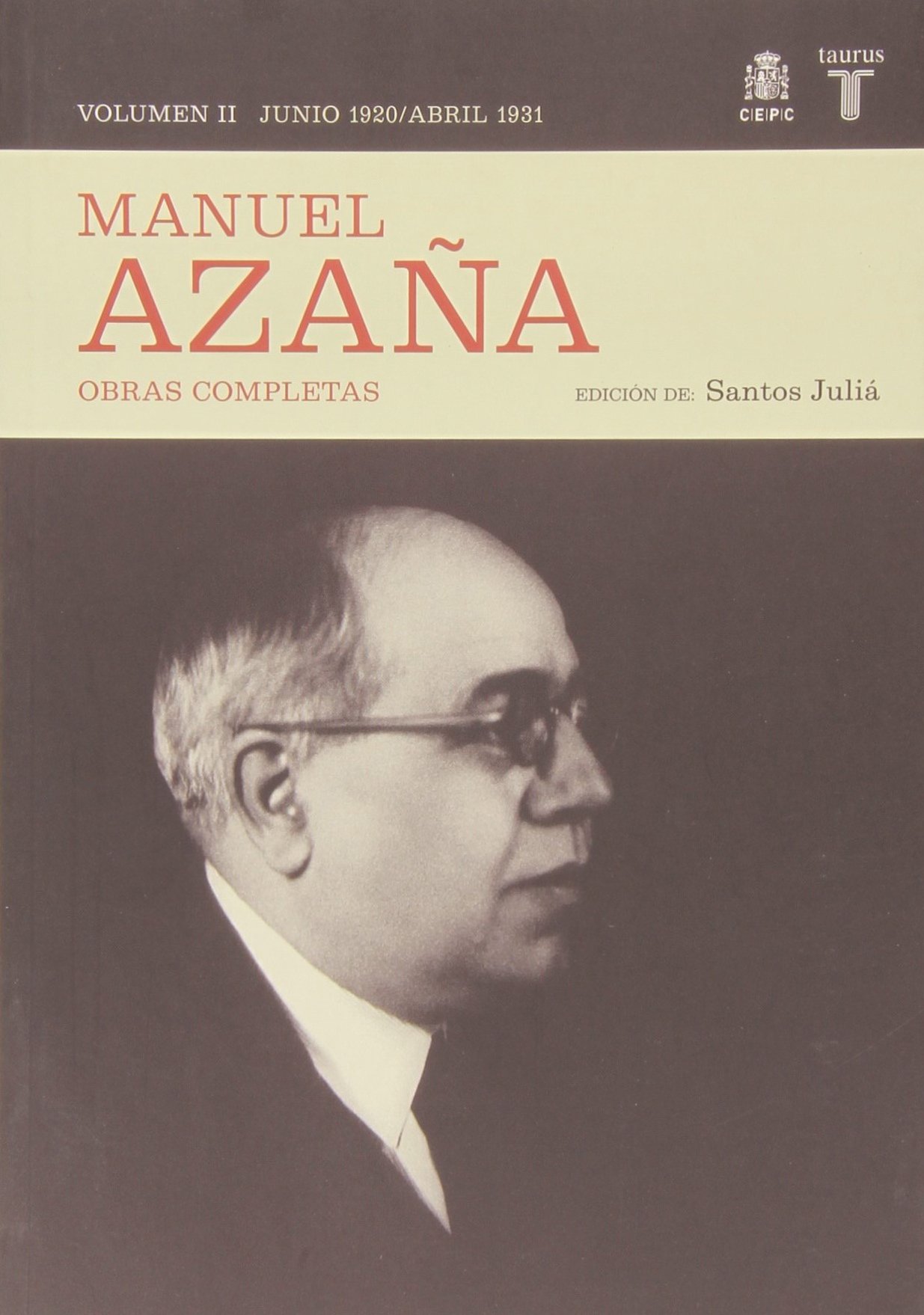 O.C. Manuel Azaña Tomo 2 Junio 1920 / Abril 1931