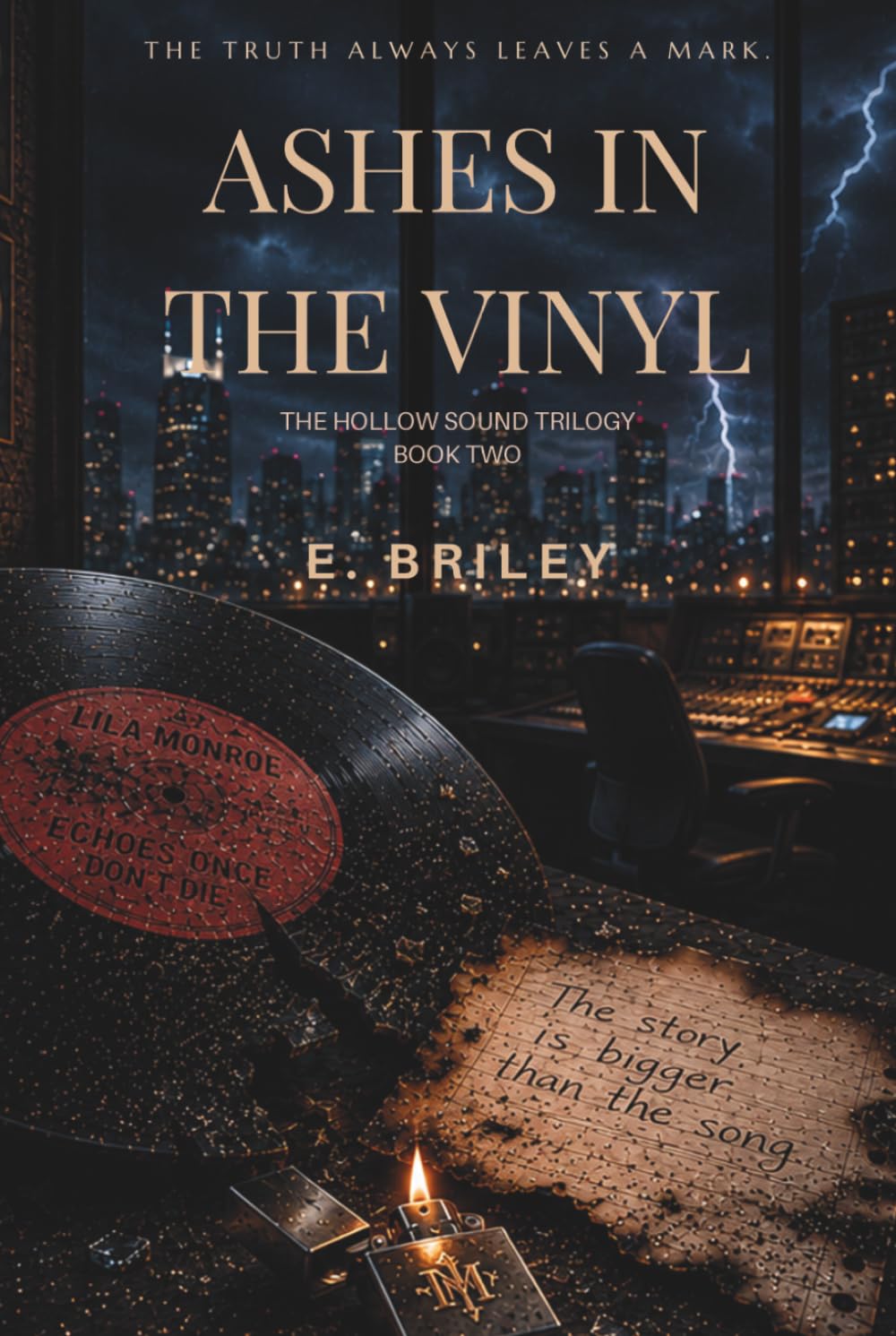 Ashes in the Vinyl: Book Two of The Hollow Sound Trilogy