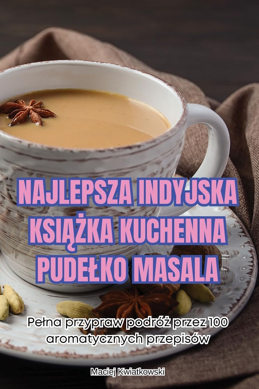 NAJLEPSZA INDYJSKA KSIĄŻKA KUCHENNA PUDEŁKO MASALA