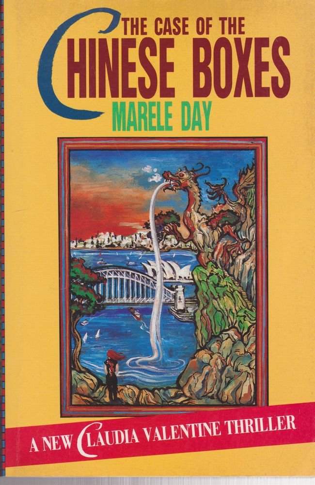 The Case of the Chinese Boxes (Allen & Unwin Original Fiction)