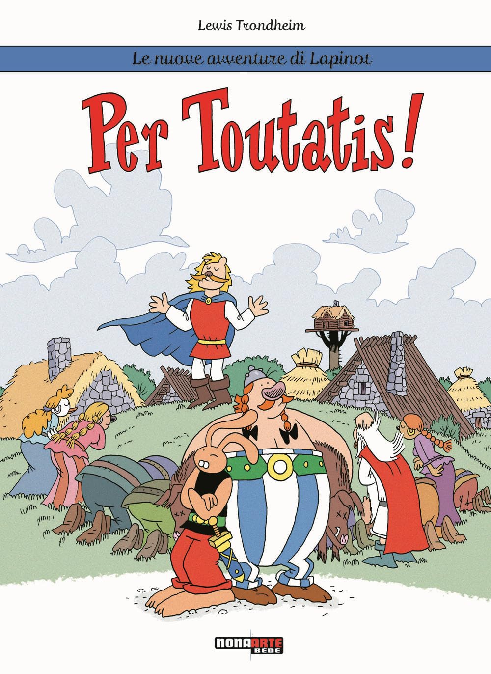 Per Toutatis! Le Nuove Avventure Di Lapinot - 4