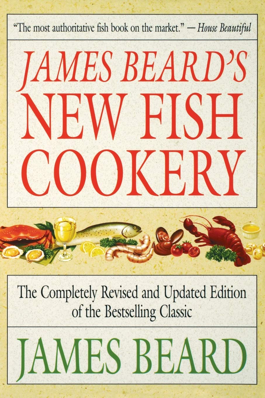 James Beard's New Fish Cookery