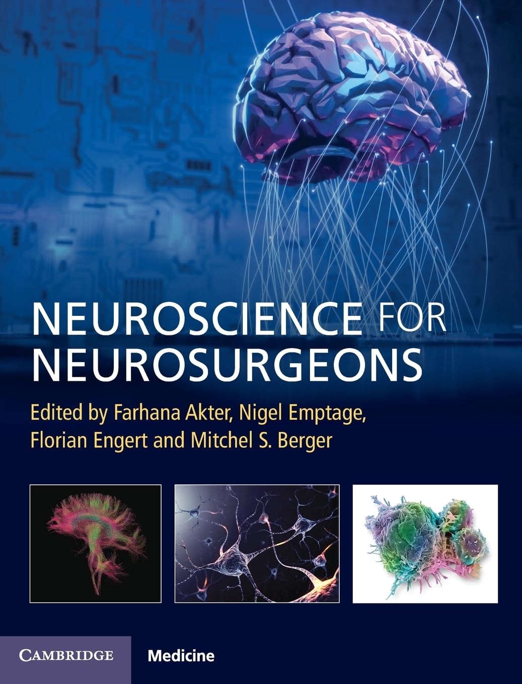 Neuroscience for Neurosurgeons. Akter, Emptage, Engert, Berger 9781108831468**