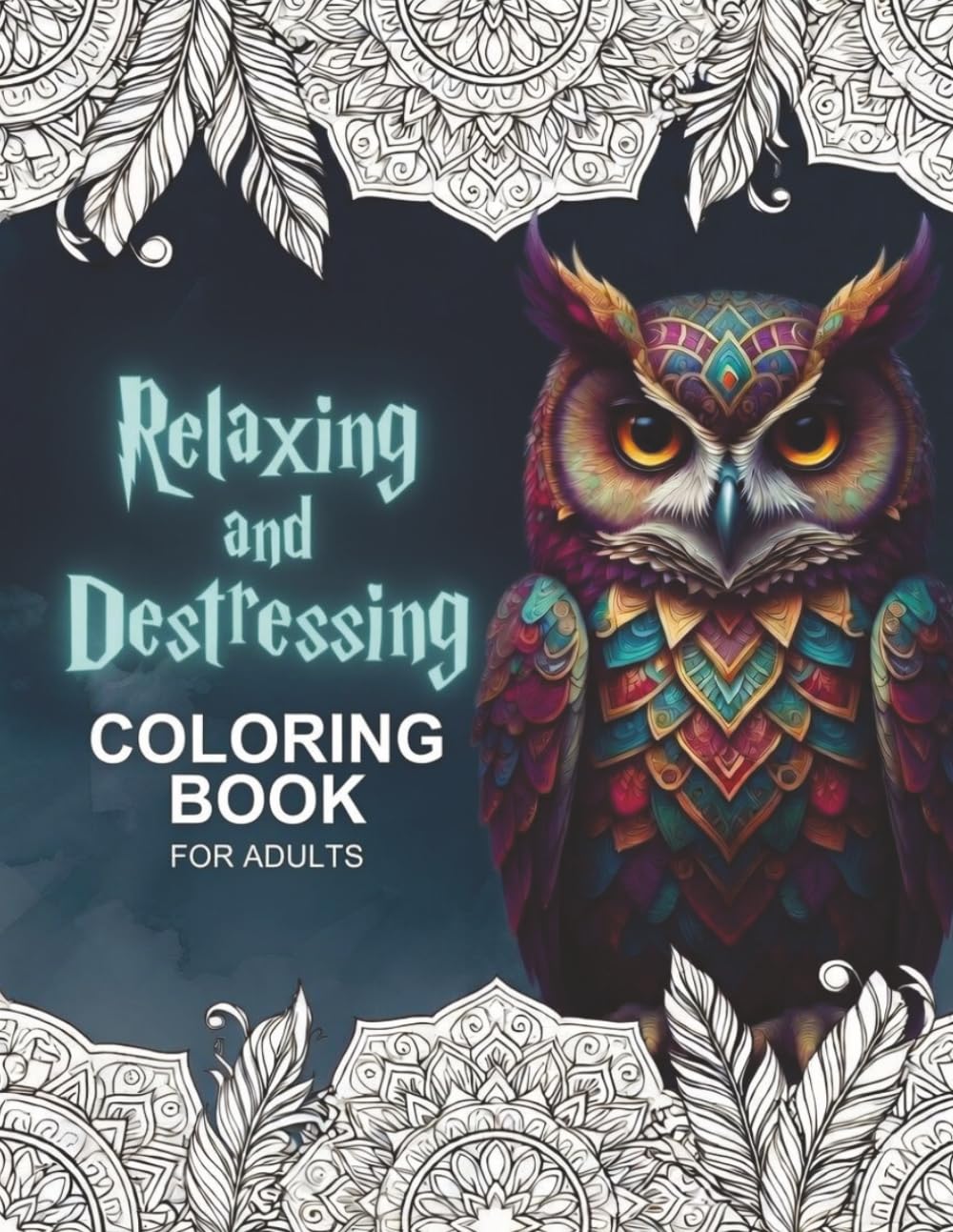 Relaxing and Destressing Animal Mandala Coloring Book: COLORING BOOK FOR ADULTS 200 UNIQUE ANIMALS IN MANDALA STYLE