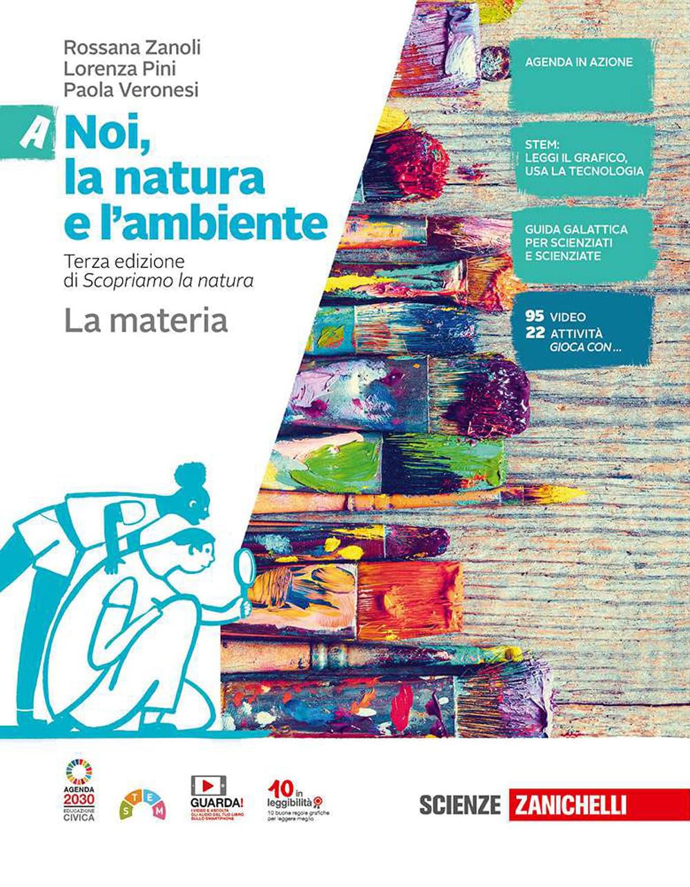Noi, la natura e l'ambiente. Per la Scuola media. Con Contenuto digitale (fornito elettronicamente). La materia-I viventi-Il corpo umano-La Terra (Vol. A-B-C-D)