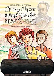 O Melhor Amigo de Machado