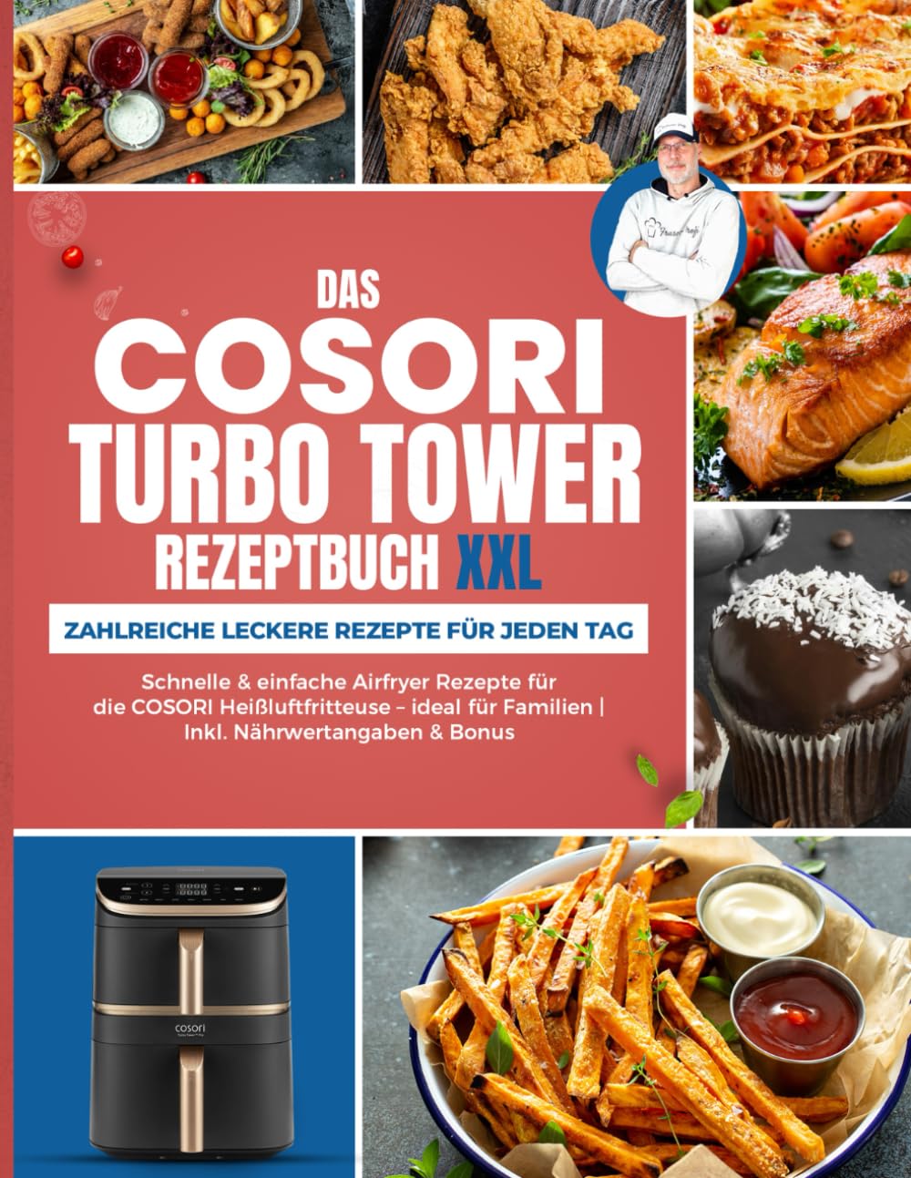 COSORI Rezeptbuch XXL – Schnelle & einfache Airfryer Rezepte