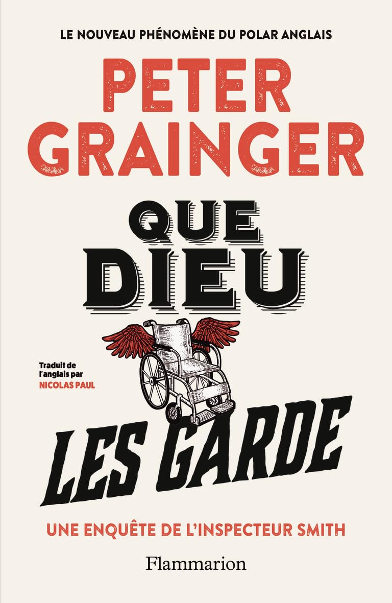 Que Dieu les garde: Une enquête de l'inspecteur Smith