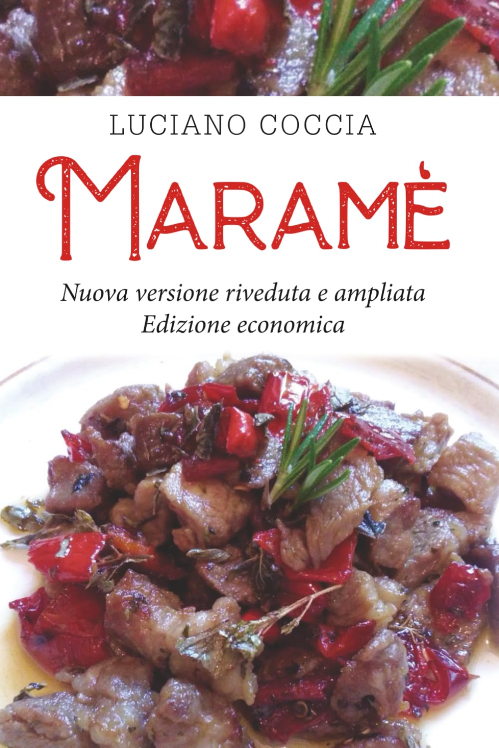 Marame' - Nuova edizione riveduta e ampliata - Edizione Economica