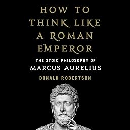 How to Think Like a Roman Emperor cover