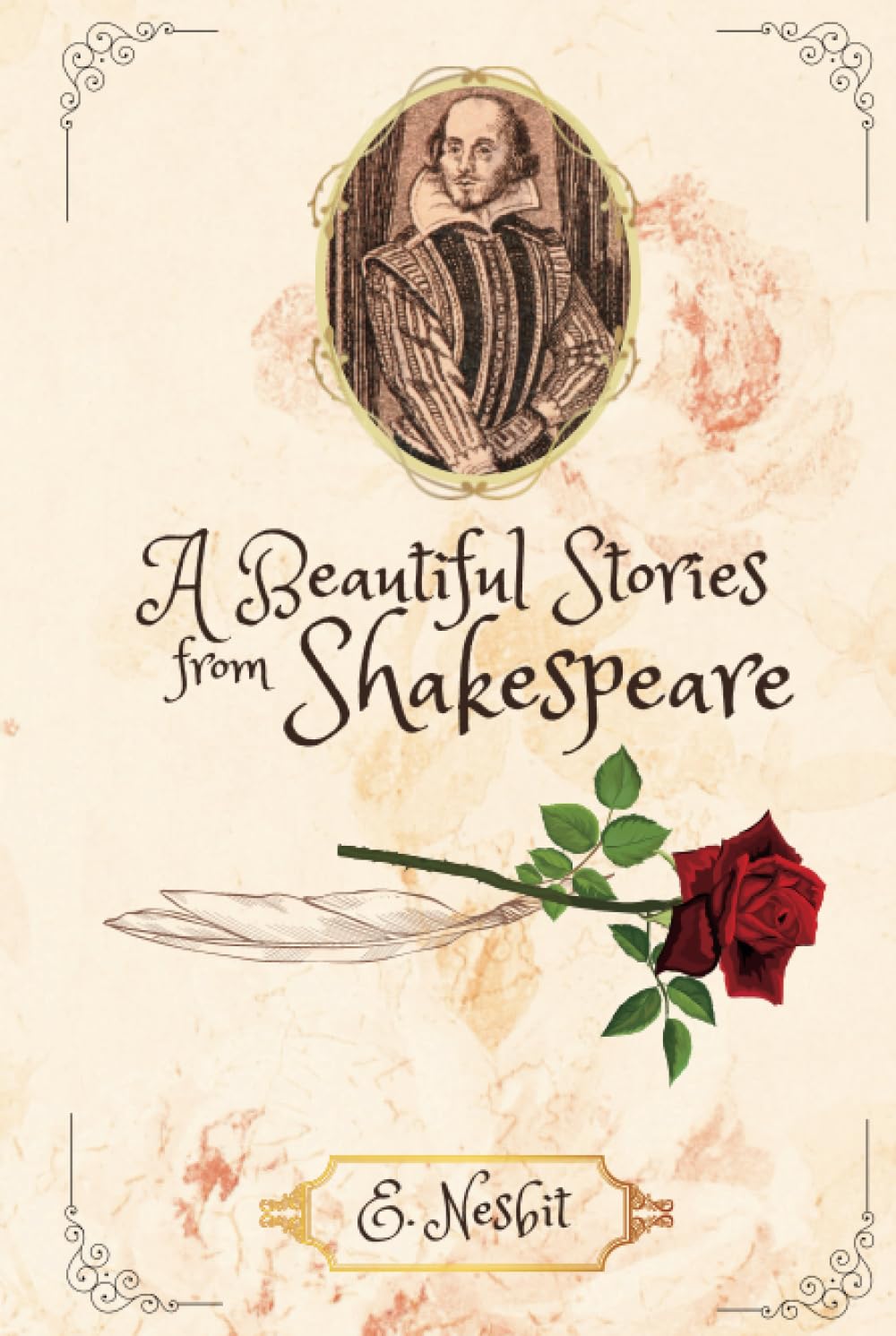 Beautiful Stories from Shakespeare: 20 Classic Stories with Original illustrations by Arthur Rackham