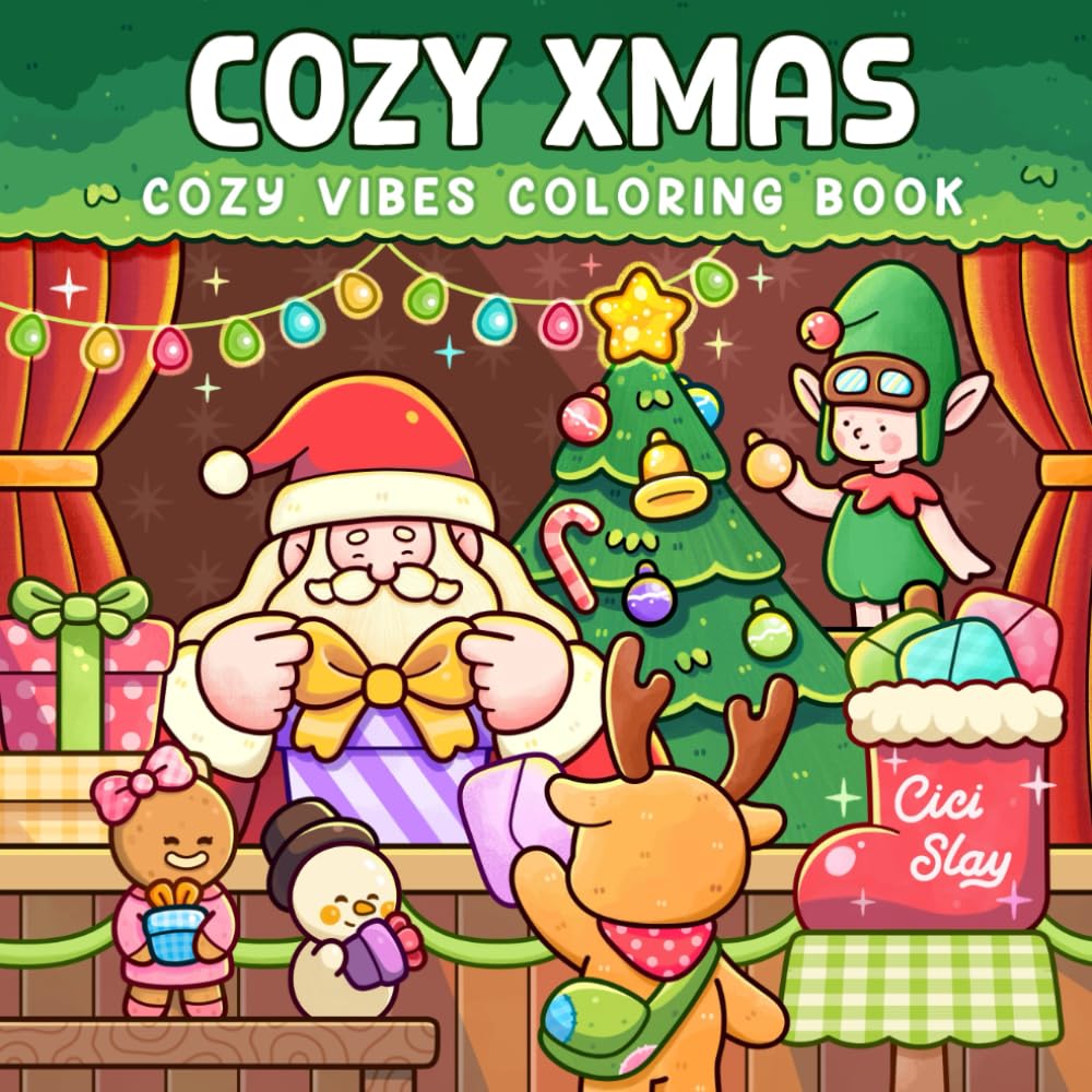 Cozy Xmas: Cute Coloring Book for Adults and Teens with Adorable Characters in Cuddle Holiday Moments for Relaxation and Stress Relief
