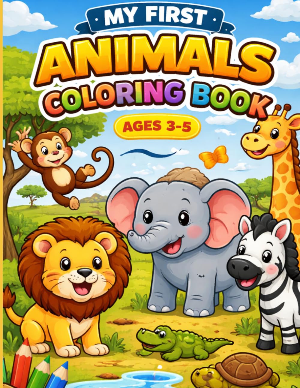 MY ANIMALS COLORING BOOK: Fun and Cute Animals for Kids to Color!