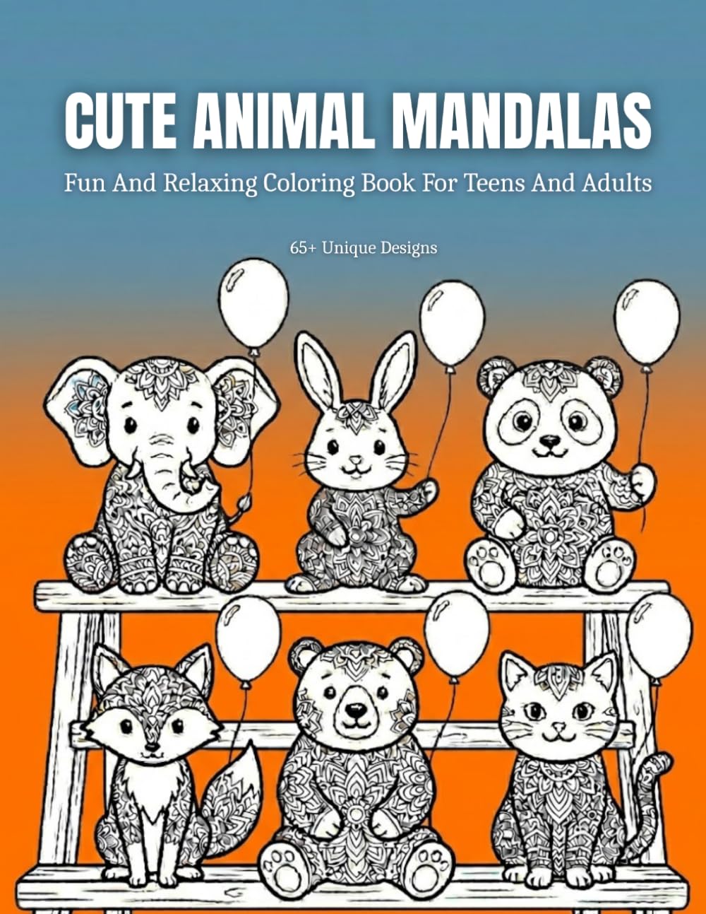 Cute Animal Mandalas: Fun And Relaxing Coloring Book With Cute Animal Designs For Stress Relief And Calm Coloring