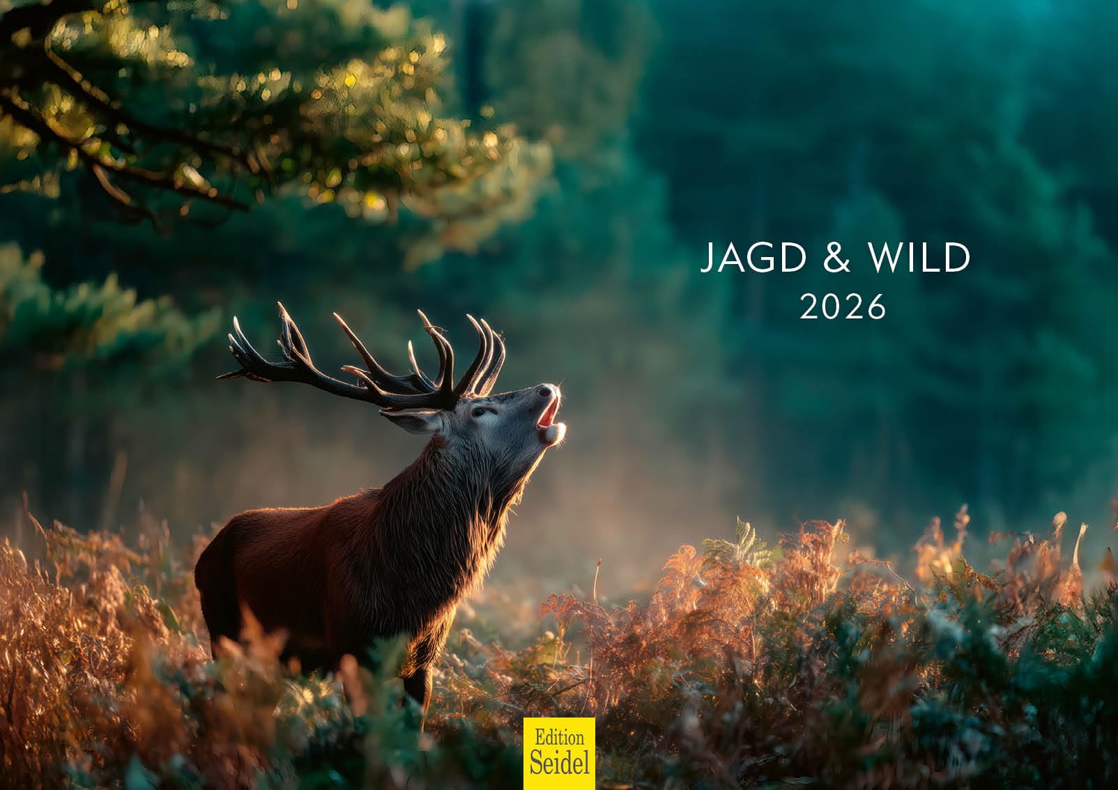 Edition Seidel Premium Kalender Jagd und Wild 2026 Format DIN A3 Wandkalender Wildtiere Reh Hirsch Wildschwein Fuchs Natur Wald