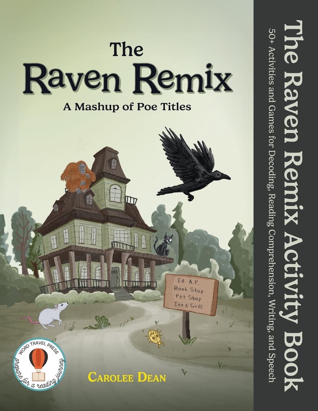 The Raven Remix Activity Book: 50+ Activities and Games for Decoding, Reading Comprehension, Writing, and Speech (HOT ROD Decodable Books)