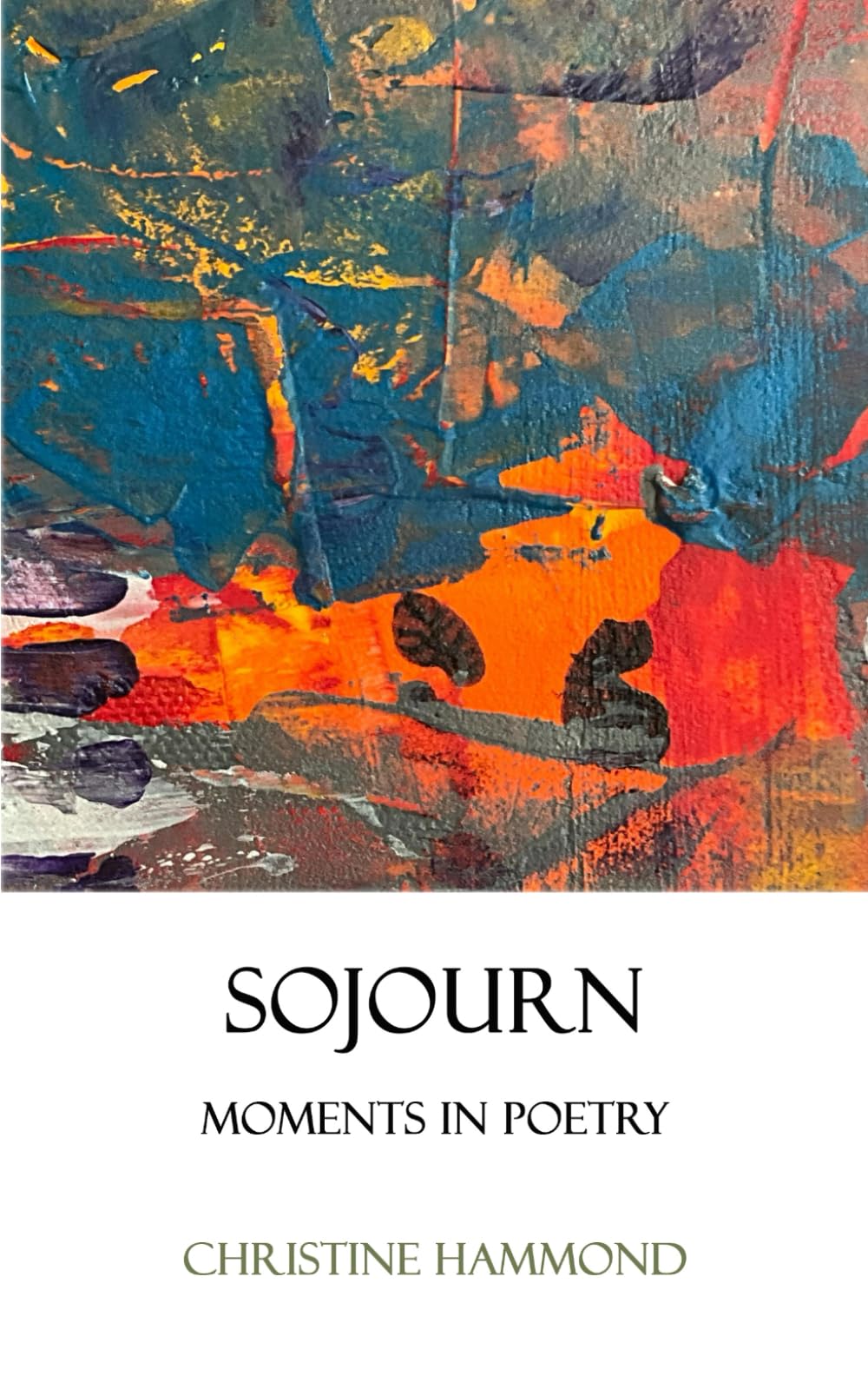 SOJOURN: Moments in Poetry