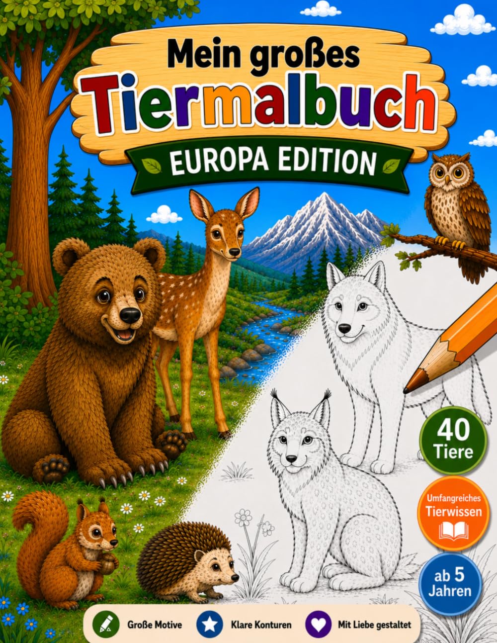 Mein großes Tiermalbuch: Europa Edition