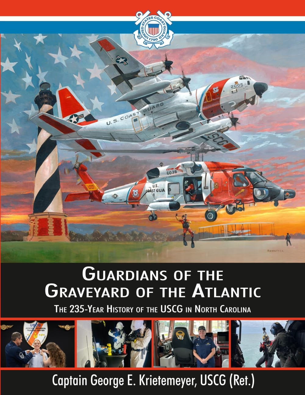 Guardians of the Graveyard of the Atlantic: The 235-Year History of the USCG in North Carolina